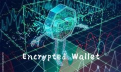 Encrypted Wallet