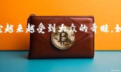 数字钱包是怎么样的？探索现代支付的便捷与安