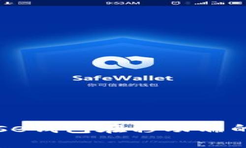 全面解析Coinbase钱包在移动端的使用体验和技巧